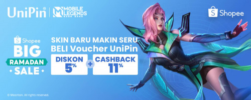 Skin Baru Makin Seru dengan Voucher UniPin – Promo Diskon 5% dan Cashback 11% di Big Ramadan Sale 2023 Shopee
